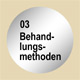 Behandlungsmethoden